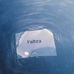 L'Altra : Music of a Sinking Occasion